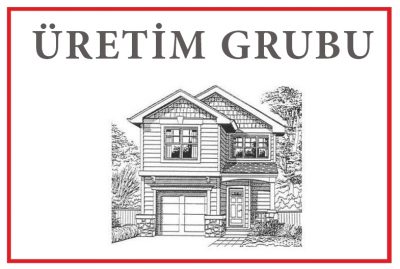ÜRETİM GRUBUMUZ